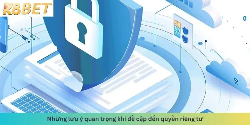 Những lưu ý quan trọng